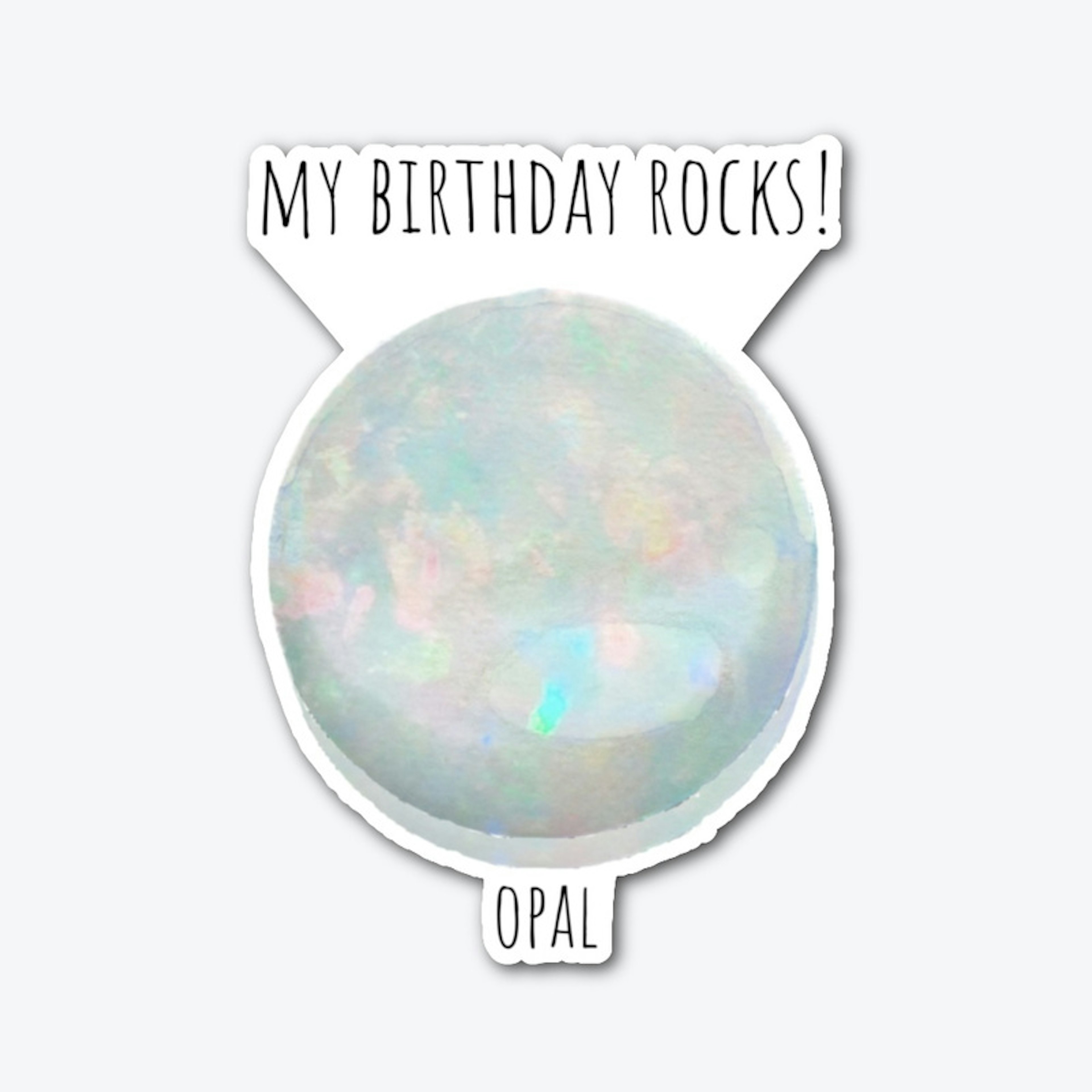 My Birthday Rocks! (October)